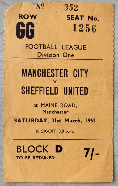 1961/62 ORIGINAL DIVISION ONE TICKET MANCHESTER CITY V SHEFFIELD UNITED