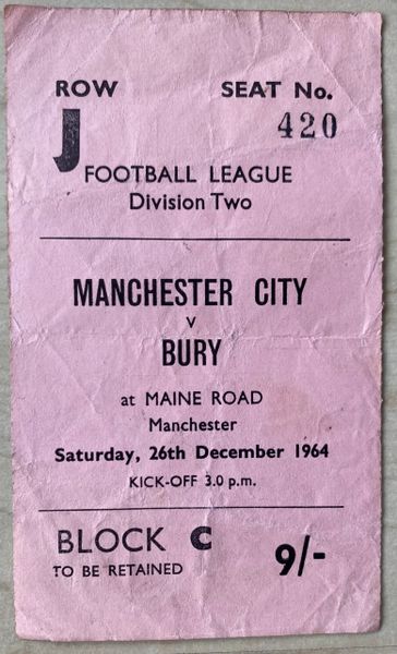 1964/65 ORIGINAL DIVISION TWO TICKET MANCHESTER CITY V BURY