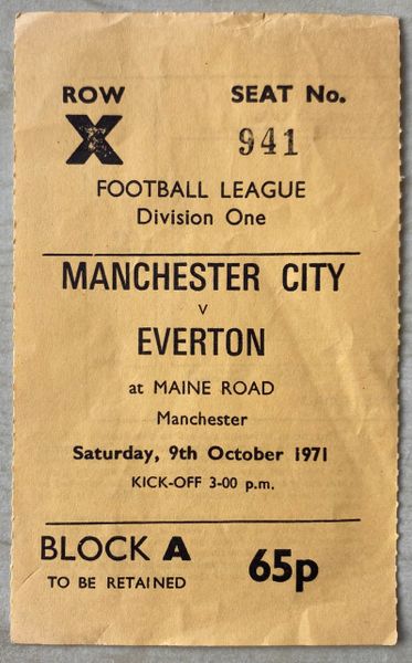 1971/72 ORIGINAL DIVISION ONE TICKET MANCHESTER CITY V EVERTON