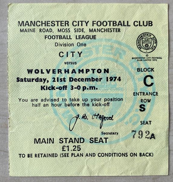 1974/75 ORIGINAL DIVISION ONE TICKET MANCHESTER CITY V WOLVERHAMPTON WANDERERS