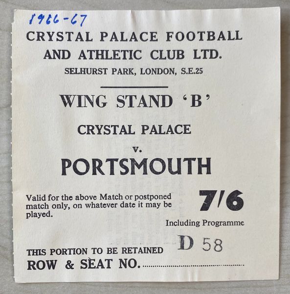1966/67 ORIGINAL DIVISION TWO TICKET CRYSTAL PALACE V PORTSMOUTH