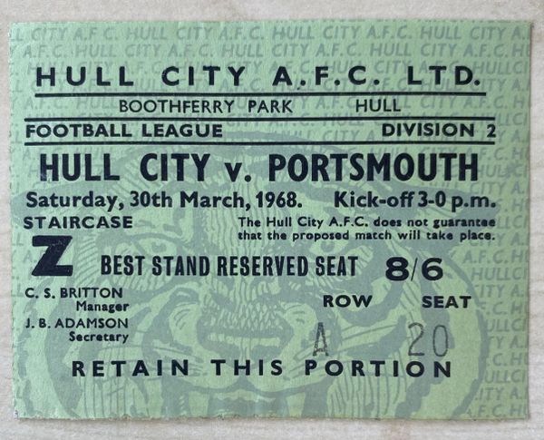 1967/68 ORIGINAL DIVISION TWO TICKET HULL CITY V PORTSMOUTH