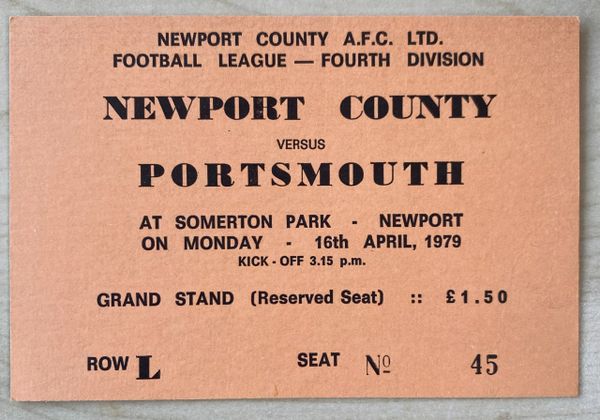 1978/79 ORIGINAL DIVISION FOUR TICKET NEWPORT COUNTY V PORTSMOUTH