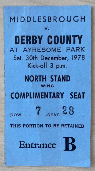 1978/79 ORIGINAL DIVISION ONE TICKET MIDDLESBROUGH V DERBY COUNTY