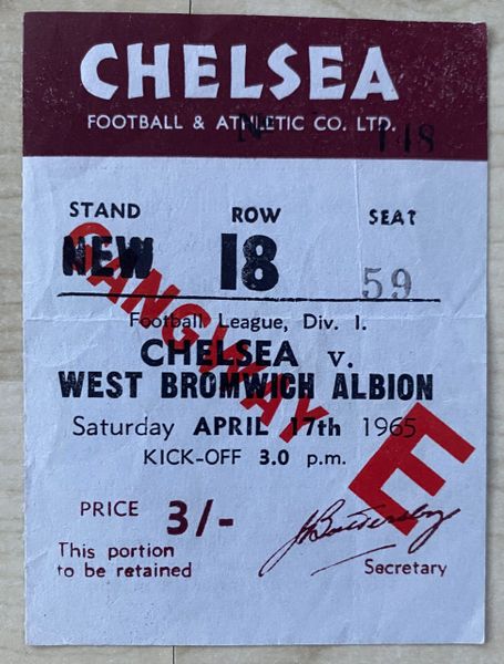 1964/65 ORIGINAL DIVISION ONE TICKET CHELSEA V WEST BROMWICH ALBION