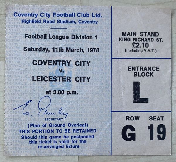 1977/78 ORIGINAL DIVISION ONE TICKET COVENTRY CITY V LEICESTER CITY