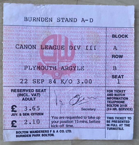 1984/85 ORIGINAL DIVISION THREE TICKET BOLTON WANDERERS V PLYMOUTH ARGYLE