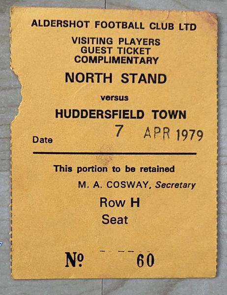 1978/79 ORIGINAL DIVISION FOUR TICKET ALDERSHOT V HUDDERSFIELD TOWN