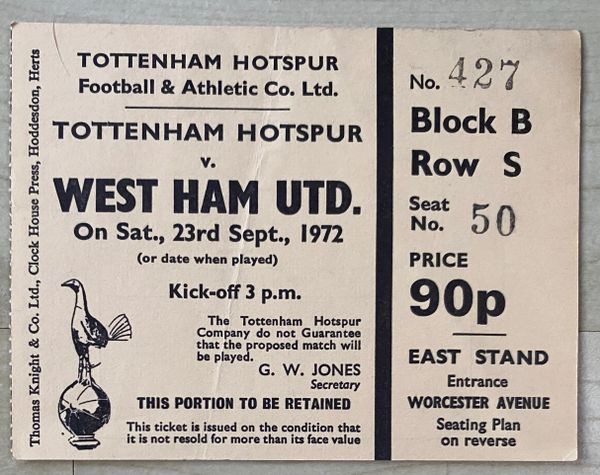 1972/73 ORIGINAL DIVISION ONE TICKET TOTTENHAM HOTSPUR V WEST HAM UNITED