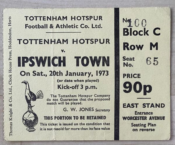 1972/73 ORIGINAL DIVISION ONE TICKET TOTTENHAM HOTSPUR V IPSWICH TOWN