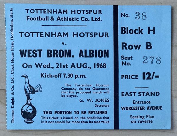 1968/69 ORIGINAL DIVISION ONE TICKET TOTTENHAM HOTSPUR V WEST BROMWICH ALBION