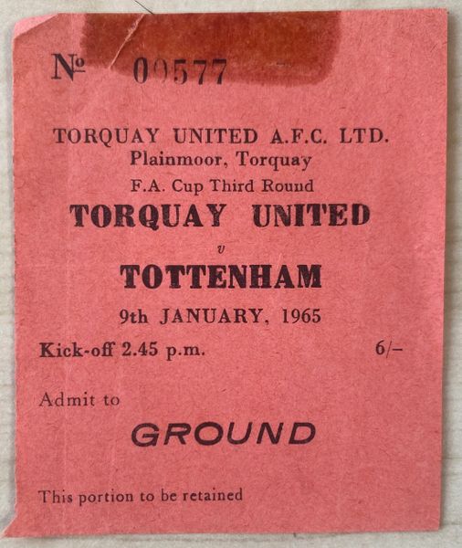 1964/65 ORIGINAL FA CUP 3RD ROUND TICKET TORQUAY UNITED V TOTTENHAM HOTSPUR 00577