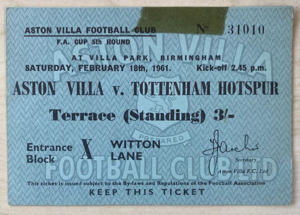 1960/61 ORIGINAL FA CUP 5TH ROUND TICKET ASTON VILLA V TOTTENHAM HOTSPUR 31010