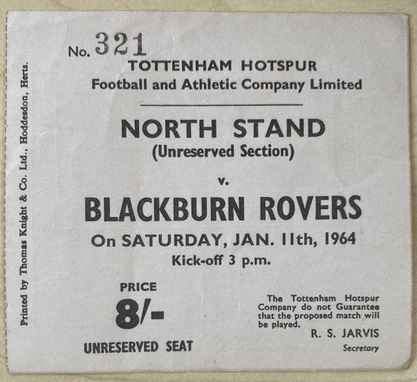 1963/64 ORIGINAL DIVISION ONE TICKET TOTTENHAM HOTSPUR V BLACKBURN ROVERS