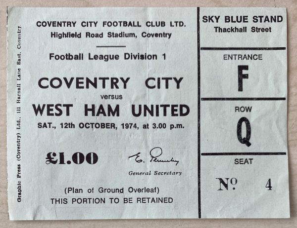 1974/75 ORIGINAL DIVISION ONE TICKET COVENTRY CITY V WEST HAM UNITED