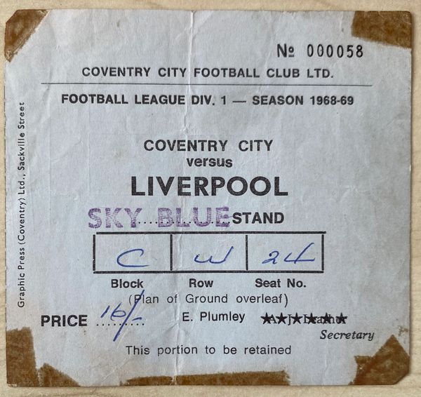 1968/69 ORIGINAL DIVISION ONE TICKET COVENTRY CITY V LIVERPOOL