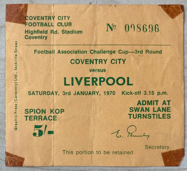 1969/70 ORIGINAL FA CUP 3RD ROUND TICKET COVENTRY CITY V LIVERPOOL