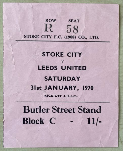 1969/70 ORIGINAL DIVISION ONE TICKET STOKE CITY V LEEDS UNITED