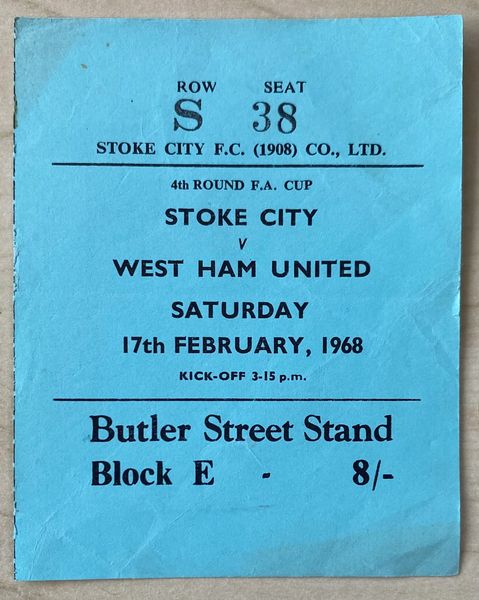 1967/68 ORIGINAL FA CUP ROUND 4 TICKET STOKE CITY V WEST HAM UNITED