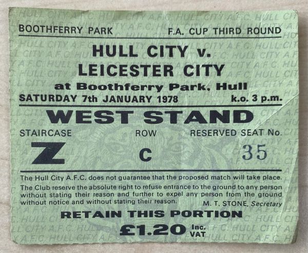 1977/78 ORIGINAL FA CUP ROUND 3 TICKET HULL CITY V LEICESTER CITY