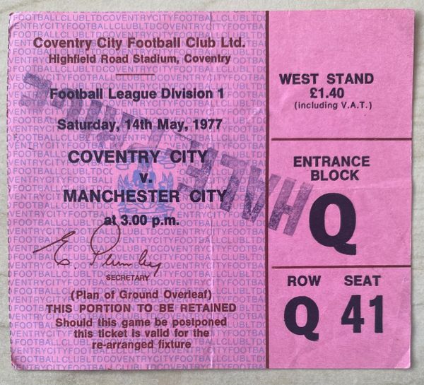 1976/77 ORIGINAL DIVISION ONE TICKET COVENTRY CITY V MANCHESTER CITY