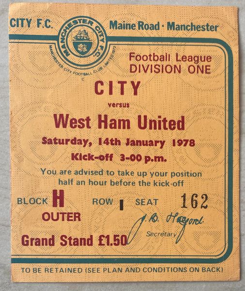 1977/78 ORIGINAL DIVISION ONE TICKET MANCHESTER CITY V WEST HAM UNITED