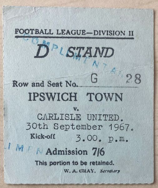 1967/68 ORIGINAL DIVISION TWO TICKET IPSWICH TOWN V CARLISLE UNITED