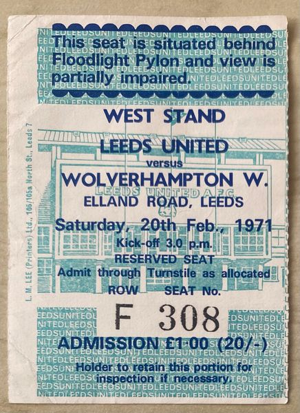 1970/71 ORIGINAL DIVISION ONE TICKET LEEDS UNITED V WOLVERHAMPTON WANDERERS