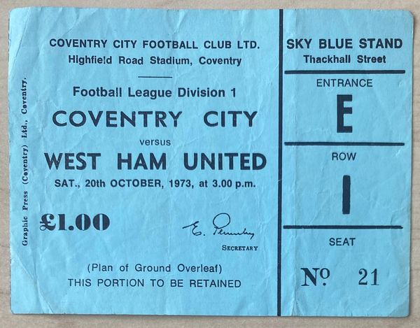 1973/74 ORIGINAL DIVISION ONE TICKET COVENTRY CITY V WEST HAM UNITED