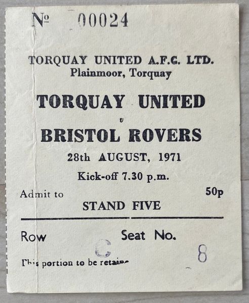 1971/72 ORIGINAL DIVISION THREE TICKET TORQUAY UNITED V BRISTOL ROVERS