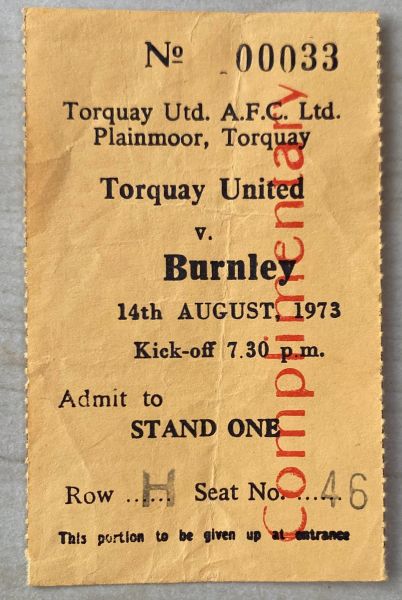 1973/74 ORIGINAL FRIENDLY TICKET TORQUAY UNITED V BURNLEY