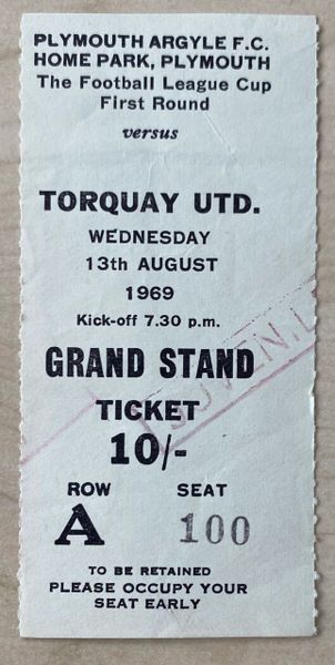 1969/70 ORIGINAL LEAGUE CUP 1ST ROUND TICKET PLYMOUTH ARGYLE V TORQUAY UNITED