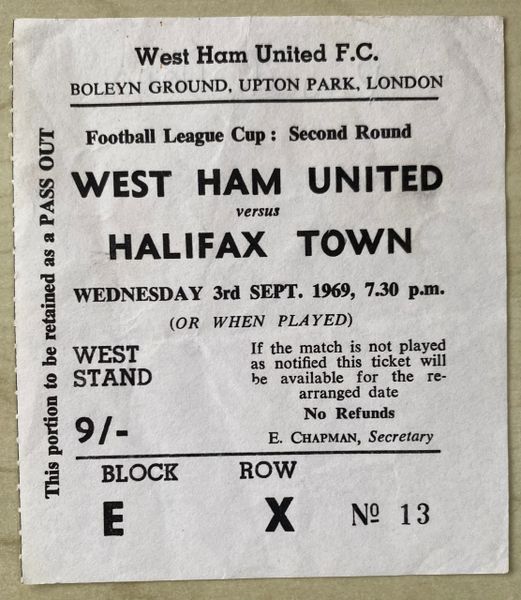 1969/70 ORIGINAL LEAGUE CUP 2ND ROUND TICKET WEST HAM UNITED V HALIFAX TOWN