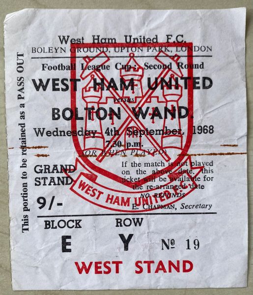 1968/69 ORIGINAL LEAGUE CUP 2ND ROUND TICKET WEST HAM UNITED V BOLTON WANDERERS