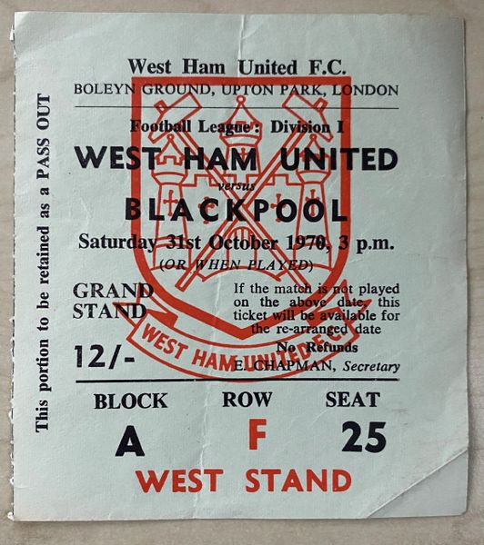 1970/71 ORIGINAL DIVISION ONE TICKET WEST HAM UNITED V BLACKPOOL