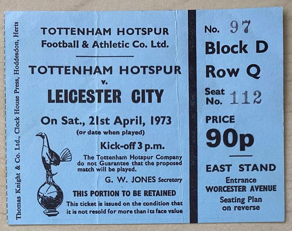 1972/73 ORIGINAL DIVISION ONE TICKET TOTTENHAM HOTSPUR V LEICESTER CITY