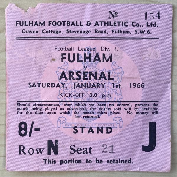 1965/66 ORIGINAL DIVISION ONE TICKET FULHAM V ARSENAL