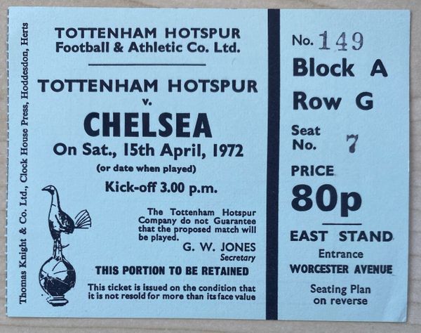 1971/72 ORIGINAL DIVISION ONE TICKET TOTTENHAM HOTSPUR V CHELSEA