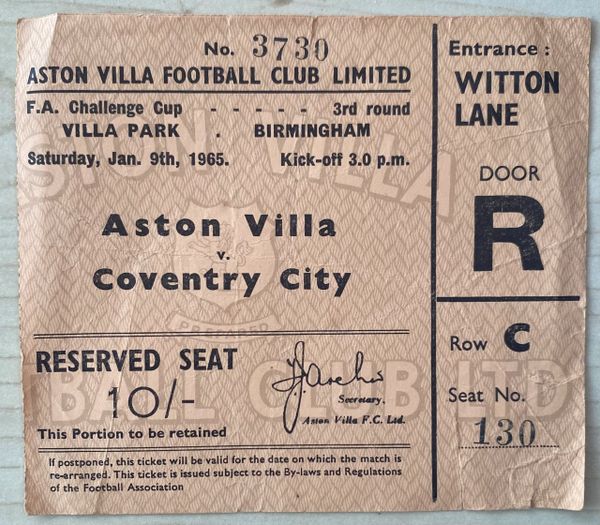 1964/65 ORIGINAL FA CUP 3RD ROUND TICKET ASTON VILLA V COVENTRY CITY