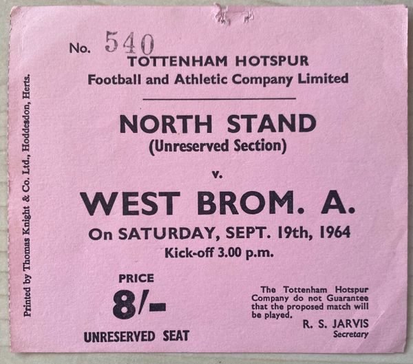 1964/65 ORIGINAL DIVISION ONE TICKET TOTTENHAM HOTSPUR V WEST BROMWICH ALBION