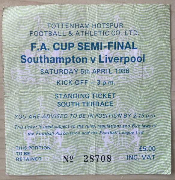 1986 ORIGINAL FA CUP SEMI FINAL TICKET SOUTHAMPTON V LIVERPOOL @ WHITE HART LANE