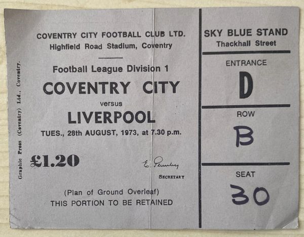 1973/74 ORIGINAL DIVISION ONE TICKET COVENTRY CITY V LIVERPOOL