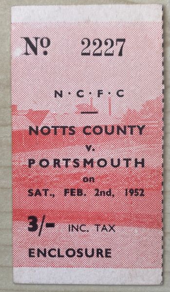 1951/52 ORIGINAL FA CUP 4TH ROUND TICKET NOTTS COUNTY V PORTSMOUTH