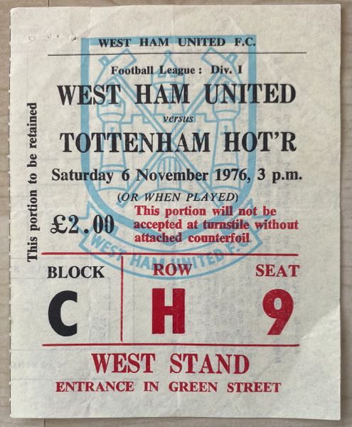 1976/77 ORIGINAL DIVISION ONE TICKET WEST HAM UNITED TOTTENHAM HOTSPUR