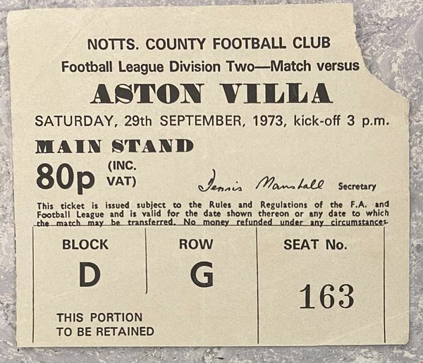 1973/74 ORIGINAL DIVISION TWO TICKET NOTTS COUNTY V ASTON VILLA