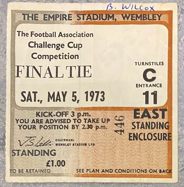 1973 ORIGINAL FA CUP FINAL TICKET SUNDERLAND V LEEDS UNITED C 11 446