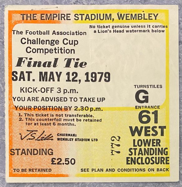 1979 ORIGINAL FA CUP FINAL TICKET MANCHESTER UNITED V ARSENAL G61 772 (MAN UTD ALLOCATION)