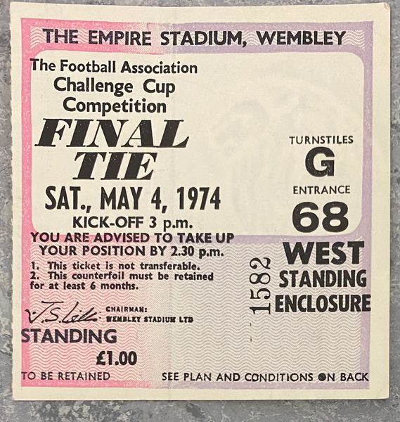 1974 ORIGINAL FA CUP FINAL TICKET NEWCASTLE UNITED V LIVERPOOL G68 1582 (NEWCASTLE ALLOCATION)