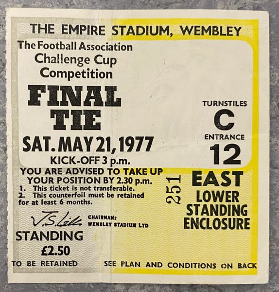 1977 ORIGINAL FA CUP FINAL TICKET MANCHESTER UNITED V LIVERPOOL C 12 251 (LIVERPOOL ALLOCATION)