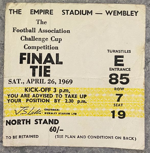 1969 ORIGINAL FA CUP FINAL TICKET MANCHESTER CITY V LEICESTER CITY E 85 7 19